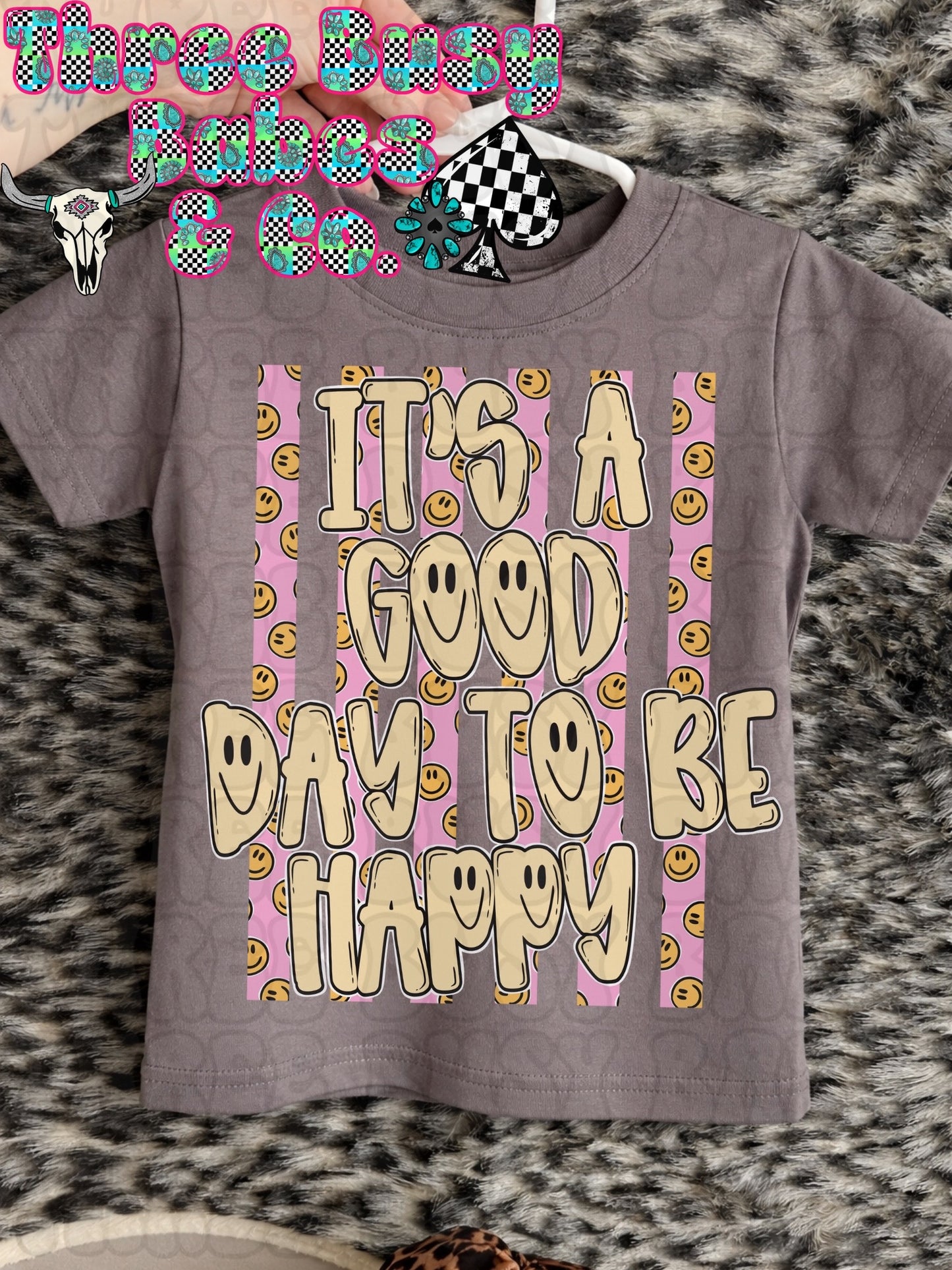 It's A Good Day To Be Happy