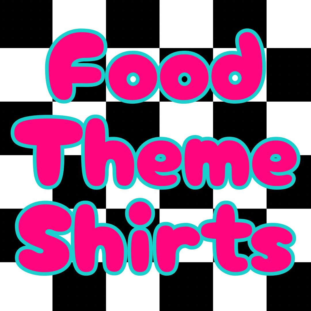 Food Theme Shirts