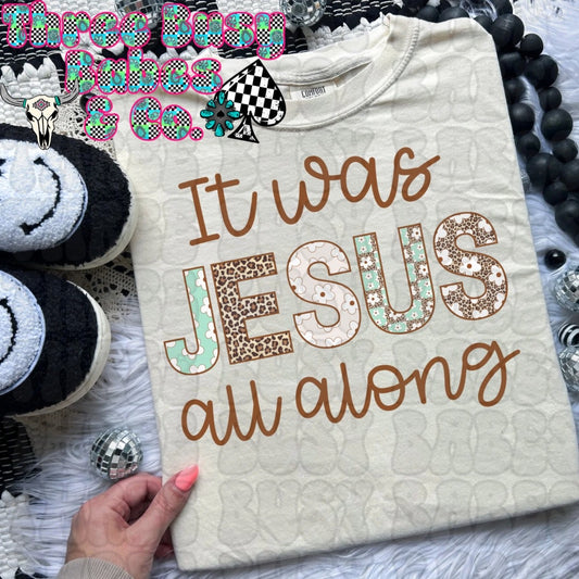 It Was Jesus