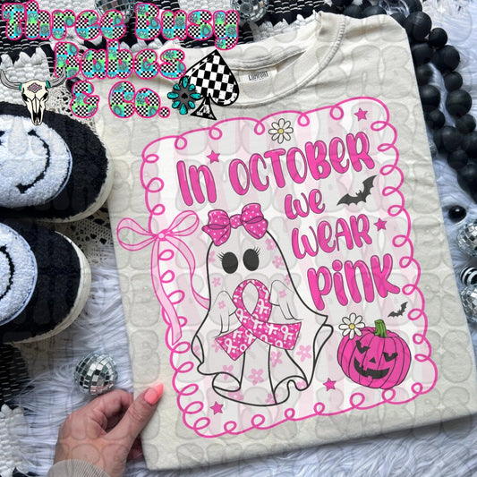 In October, We Wear Pink