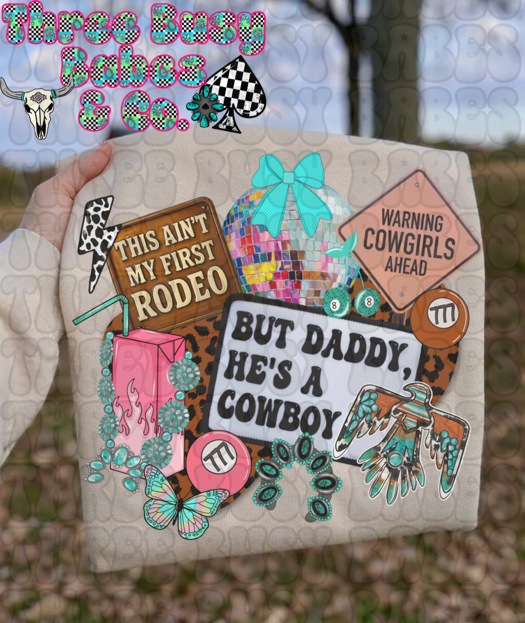 But Daddy, He's a Cowboy